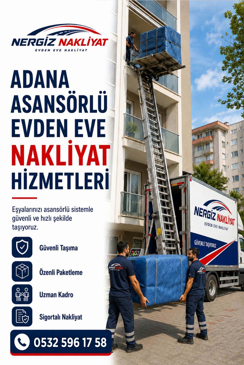 Adana Asansörlü Evden Eve Nakliyat Firması